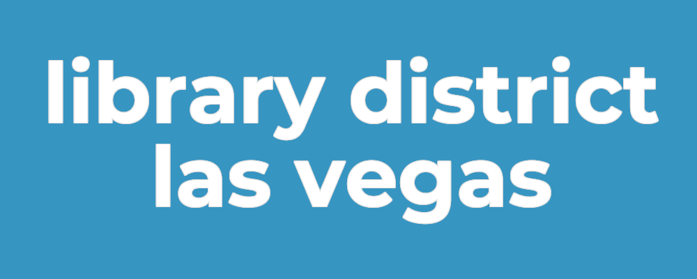 Library District Las Vegas